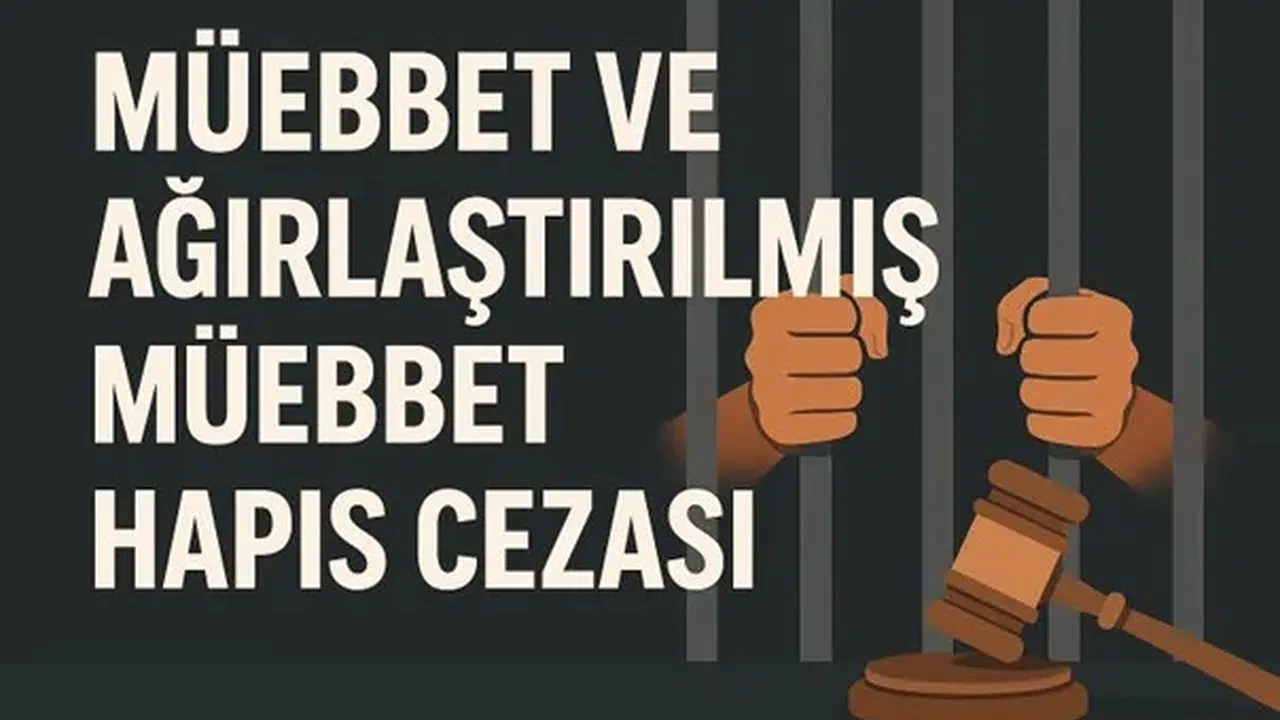 MÜEBBET VE AĞIRLAŞTIRILMIŞ MÜEBBET HAPİS CEZASI #haberi, #haberleri, #Gümüşhane #haber