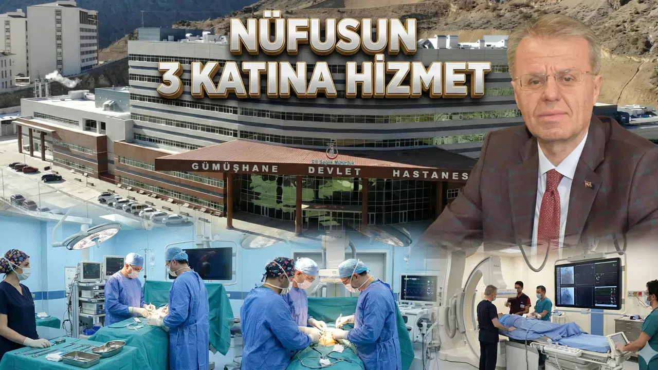 Gümüşhane Devlet Hastanesi toplam nüfusun 3 katına hizmet verdi