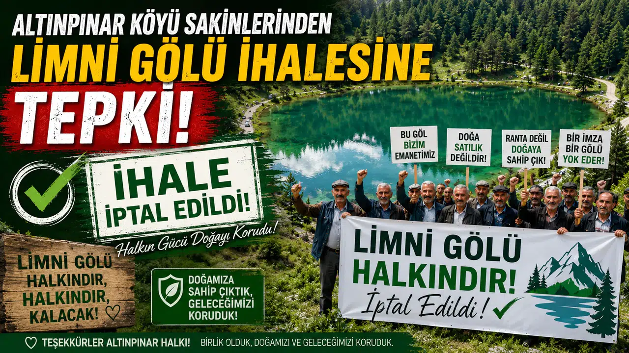 Altınpınar Limni Gölü İhalesi İptal Edildi