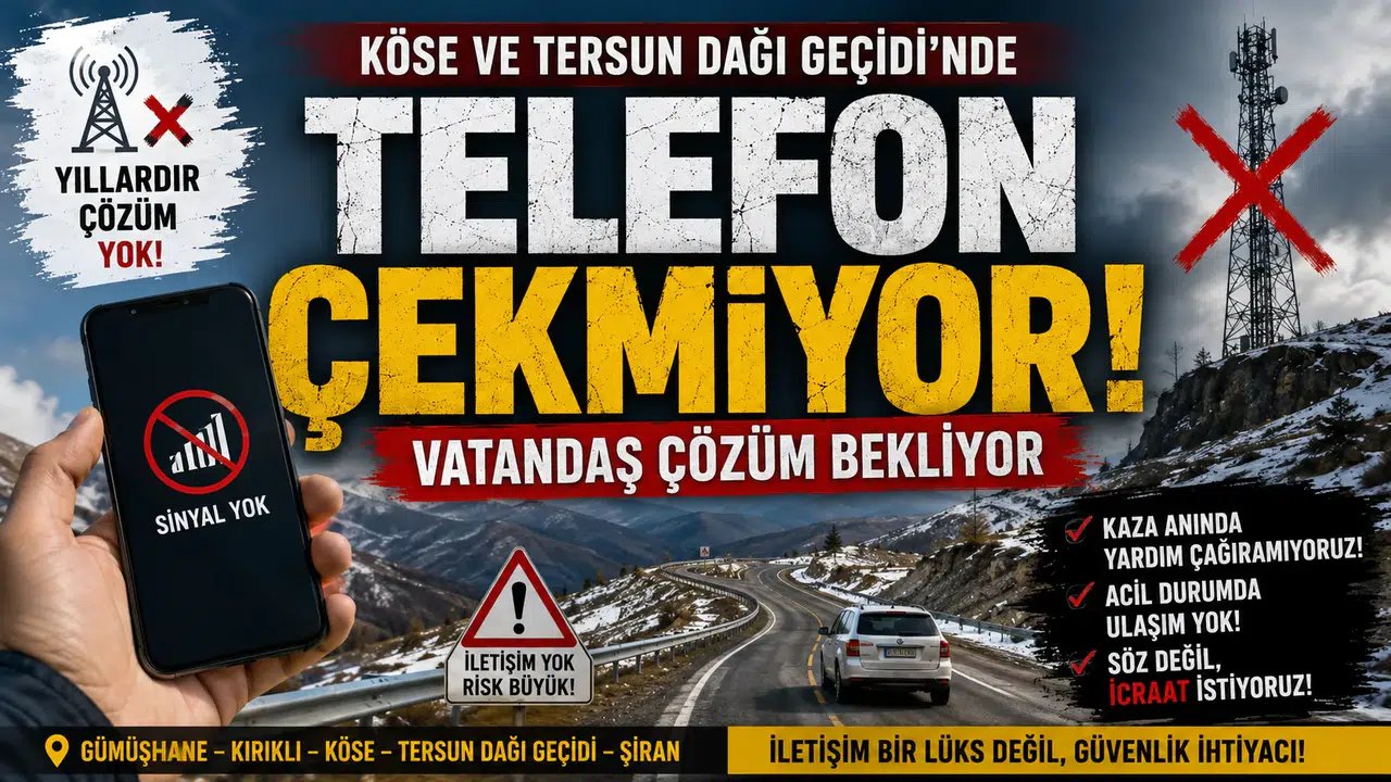 Köse ve Tersun Dağı Geçidi’nde Telefon Çekmiyor: Vatandaş Çözüm Bekliyor